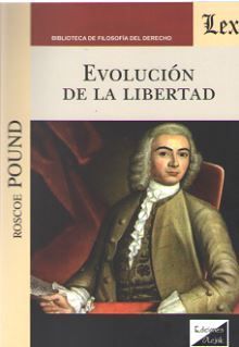 EVOLUCIÓN DE LA LIBERTAD - 1.ª ED. 2018