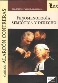 FENOMENOLOGÍA, SEMIÓTICA Y DERECHO