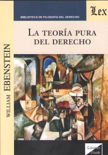 TEORIA PURA DEL DERECHO, LA