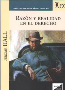 RAZÓN Y REALIDAD EN EL DERECHO - 1.ª ED. 2018