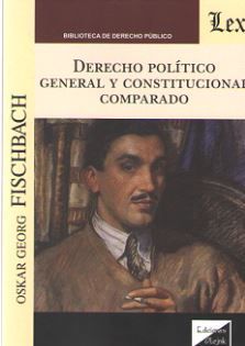 DERECHO POLÍTICO GENERAL Y CONSTITUCIONAL COMPARADO - 1.ª ED. 2019