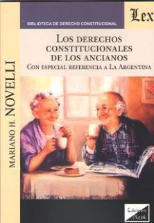 DERECHOS CONSTITUCIONALES DE LOS ANCIANOS, LOS