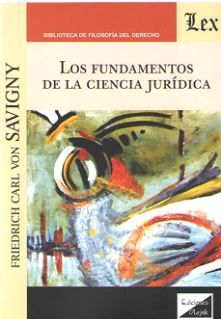 FUNDAMENTOS DE LA CIENCIA JURÍDICA, LOS - 1.ª ED. 2019