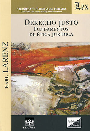 DERECHO JUSTO - 1.ª ED. 2019