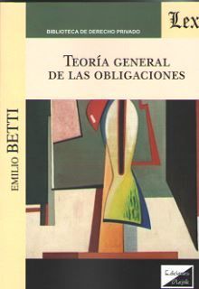 TEORÍA GENERAL DE LAS OBLIGACIONES - 1.ª ED. 2019