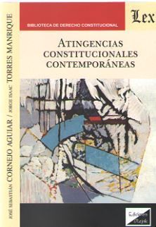 ATINGENCIAS CONSTITUCIONALES CONTEMPORÁNEAS