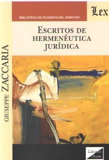 ESCRITOS DE HERMENÉUTICA JURÍDICA - 1.ª ED. 2019