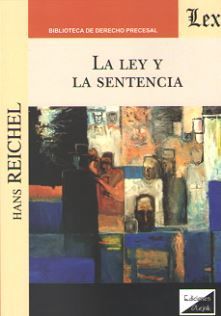 LEY Y LA SENTENCIA, LA