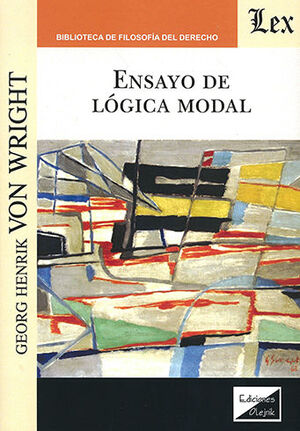 ENSAYO DE LÓGICA MODAL - 1.ª ED. 2019