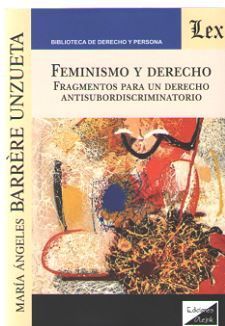 FEMINISMO Y DERECHO - 1.ª ED. 2019