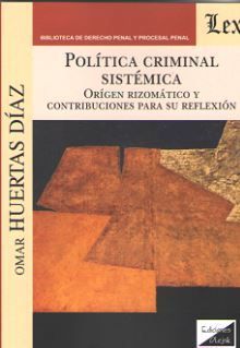 POLÍTICA CRIMINAL SISTÉMICA - 1.ª ED. 2019