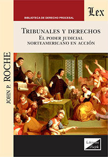 TRIBUNALES Y DERECHOS - 1.ª ED. 2021