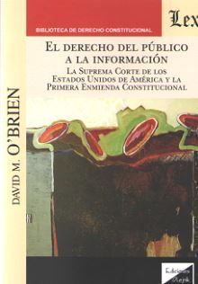 DERECHO DEL PÚBLICO A LA INFORMACIÓN, EL - 1.ª ED. 2019