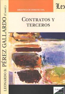 CONTRATOS Y TERCEROS - 1.ª ED. 2020