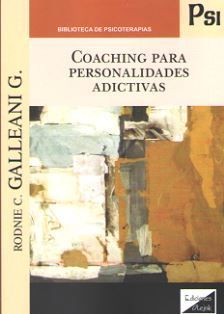 COACHING PARA PERSONALIDADES ADICTIVAS - 1.ª ED. 2020