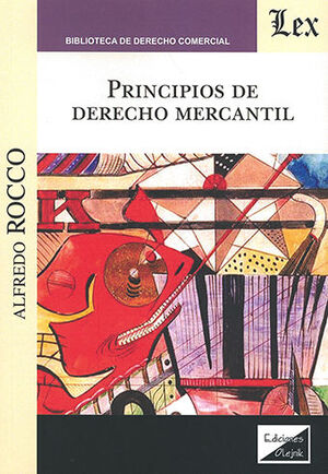 PRINCIPIOS DE DERECHO MERCANTIL - 1.ª ED. 2020