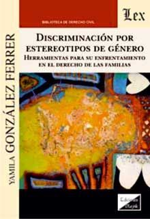 DISCRIMINACIÓN POR ESTEREOTIPOS DE GÉNERO - 1.ª ED. 2020