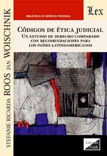 CODIGOS DE ÉTICA JUDICIAL - 1.ª ED. 2020