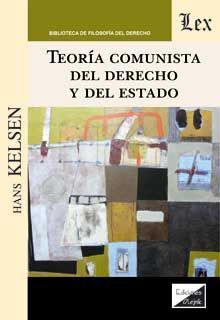 TEORÍA COMUNISTA DEL DERECHO Y DEL ESTADO