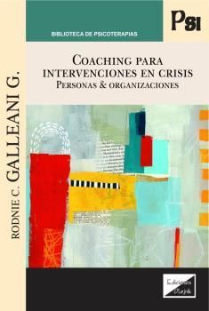 COACHING PARA INTERVENCIONES EN CRISIS - 1.ª ED. 2021