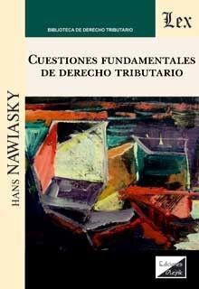CUESTIONES FUNDAMENTALES DE DERECHO TRIBUTARIO