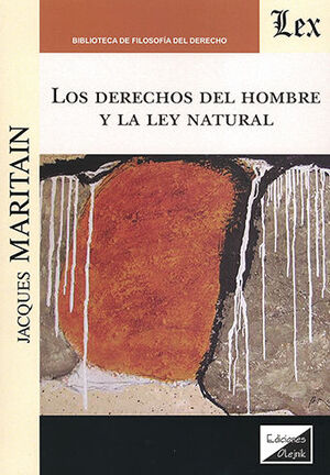 DERECHOS DEL HOMBRE Y LA LEY NATURAL, LOS