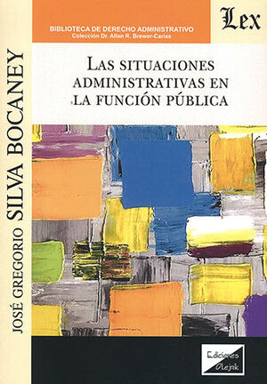SITUACIONES ADMINISTRATIVAS EN LA FUNCIÓN PÚBLICA, LAS