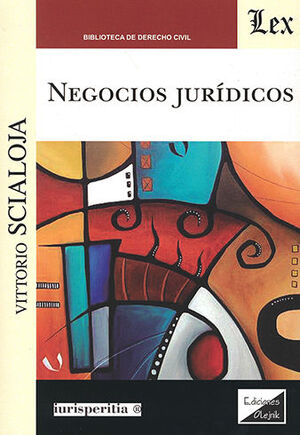 NEGOCIOS JURÍDICOS - 1.ª ED. 2022