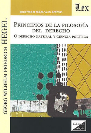 PRINCIPIOS DE LA FILOSOFÍA DEL DERECHO - 1.ª ED. 2022