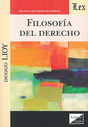 FILOSOFÍA DEL DERECHO - 1.ª ED. 2022