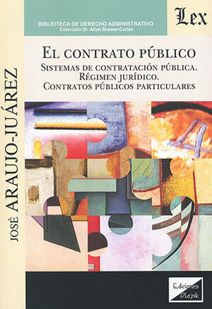 CONTRATO PUBLICO, EL - 1.ª ED. 2022