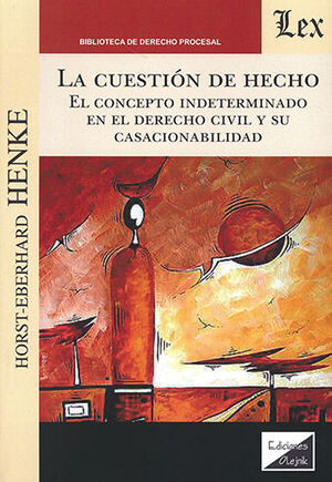 CUESTIÓN DE HECHO, LA - 1.ª ED. 2023