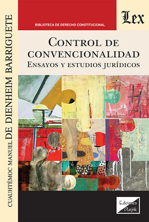 CONTROL DE CONVENCIONALIDAD - 1.ª ED. 2025