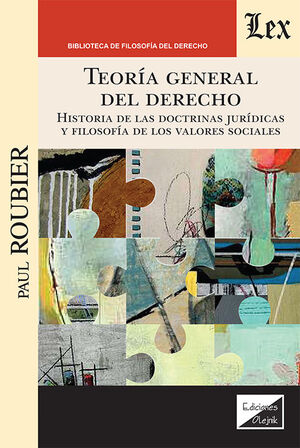 TEORÍA GENERAL DEL DERECHO - 1.ª ED. 2023