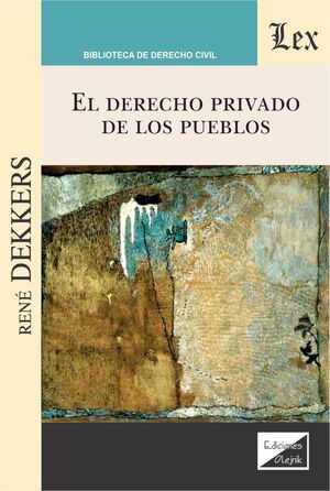 DERECHO PRIVADO DE LOS PUEBLOS, EL