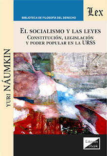 SOCIALISMO Y LAS LEYES, EL
