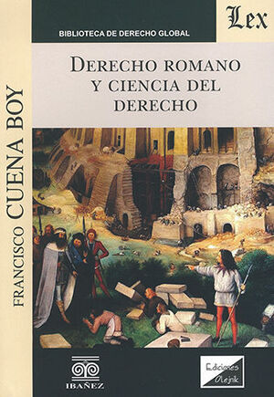 DERECHO ROMANO Y CIENCIA DEL DERECHO