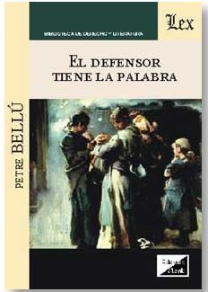 DEFENSOR TIENE LA PALABRA, EL - 1.ª ED. 2017