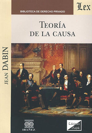 TEORÍA DE LA CAUSA - 1.ª ED. 2017