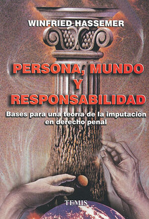PERSONA, MUNDO Y RESPONSABILIDAD