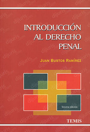 INTRODUCCION AL DERECHO PENAL  -  3.ª ED. 2005