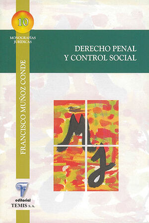 DERECHO PENAL Y CONTROL SOCIAL  -  2.ª ED. 2012