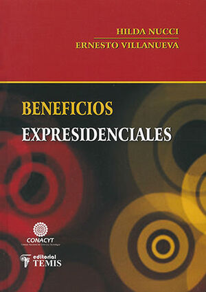 BENEFICIOS EXPRESIDENCIALES