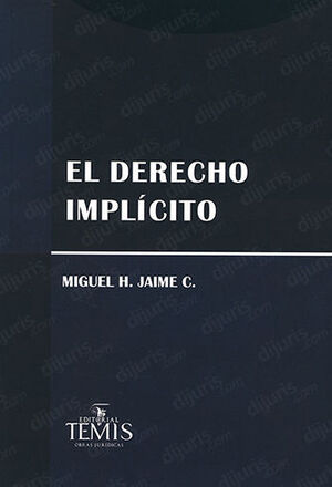 DERECHO IMPLÍCITO, EL - 1.ª ED. 2014