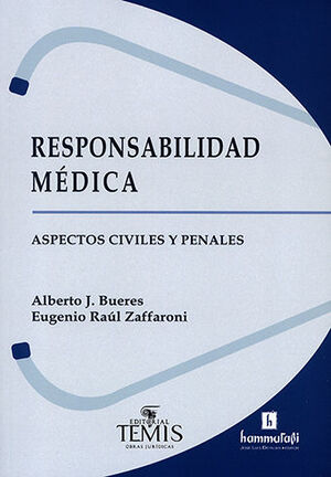 RESPONSABILIDAD MÉDICA - 1.ª ED. 2020,  2.ª REIMP. 2022