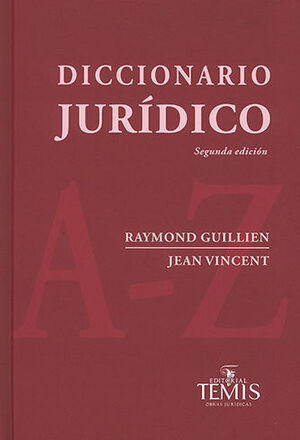 DICCIONARIO JURÍDICO - 2.ª ED., 8.ª REIMP. 2019