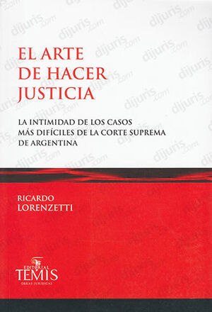 ARTE DE HACER JUSTICIA, EL