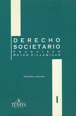 DERECHO SOCIETARIO  -  3.ª ED. 2016