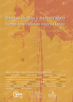 DROGAS ILÍCITAS Y NARCOTRÁFICO - 1.ª ED. 2017