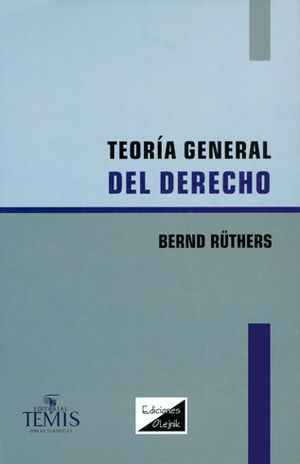 TEORÍA GENERAL DEL DERECHO. CONCEPTO, VALIDEZ Y APLICACIÓN DEL DERECHO